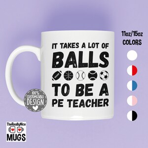 P.E. Teacher Mug | Back To School Pre School Teacher Gift, Primary School, Phys Ed Teacher Mug, Physical Education Coffee Mug