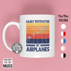 Funny Airplane Lover Mug | Easily Distracted By Airplanes, Aviation Gift, Retro Stewardess Cup, Pilot Coffee Mug