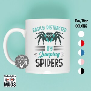 Easily Distracted By Jumping Spiders Mug | Funny Arachnologists Gift, Arachnology Mug, Spider Lover Tea Cup, Insect Coffee Mug