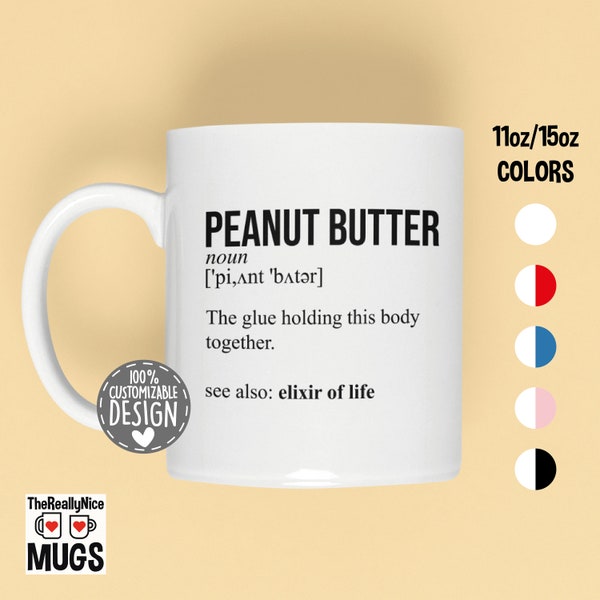 Peanut Butter Addiction Mug | Peanut Butter Definition Mug, Gift for Peanut Butter Lover, Peanut Butter Coffee Mug