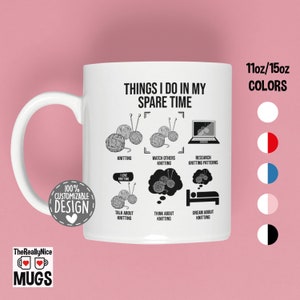 Knitting Mug | Things I Do, Funny Knitter Gift, Love to Knit, Crafting Mug, Knitting Lover Coffee Mug