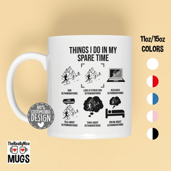 Ultramarathon Mug | Things I Do, Ultra Runner Gift, Ultra Distance Running Cup, Trail Runner Coffee Mug