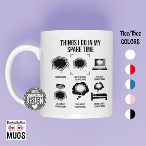 Trampolining Mug | Gymnast Gift, Trampoline Tea Cup, Things I Do In My Spare Time, Trampoline Lover Coffee Cup