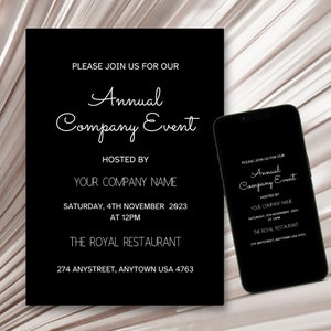 May include: Black and white invitation for an annual company event. The invitation is for Saturday, 4th November 2023 at 12pm at The Royal Restaurant, 274 Anystreet, Anytown USA 4763.