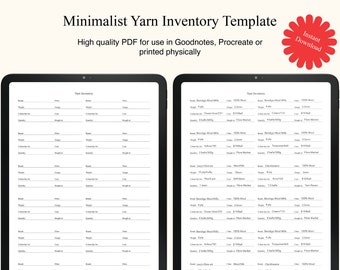 May include: A printable yarn inventory template for use in digital note-taking apps such as Goodnotes and Procreate, or for printing. The template has columns for brand, weight, fibre, gauge, quantity, and length.