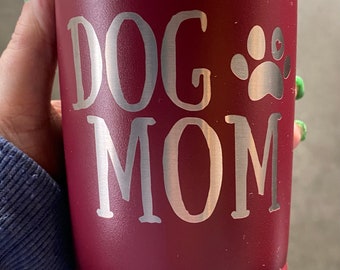 Dog Mom 20 oz Thermal Tumbler