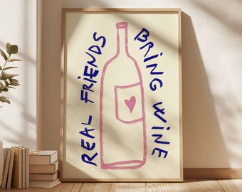 Funny Wine Art Print: Trendy Kitchen Wall Decor