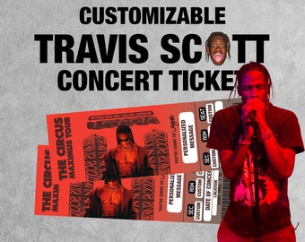 Personalized Travis Scott Concert Ticket, Circus Maximus Tour, Digital Ticket Souvenir, Personal Keepsake, Music Concert Show Pass, Printme
