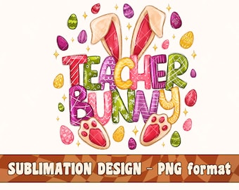 Professor Coelho Páscoa Sublimação Design PNG | Camiseta Páscoa | Caneca de Café Primavera | Professora de Jardim de Infância Pré-Escolar | Clip Art de Ovos de Páscoa