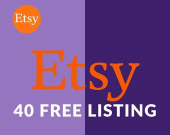 40 Free Listings for New seller on Etsy "You will save 8 usd value" -Selling on etsy-open shop-etsy new shop