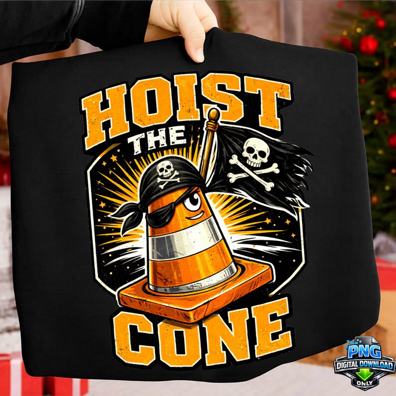 May include: Black graphic tee featuring a cartoon traffic cone pirate with a skull and crossbones bandana and sunglasses. The text "HOIST THE CONE" is in orange block letters.
