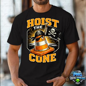 May include: Black t-shirt with a graphic of an orange and white traffic cone wearing a pirate bandana and eye patch, holding a pirate flag. The text "HOIST THE CONE" is in orange.
