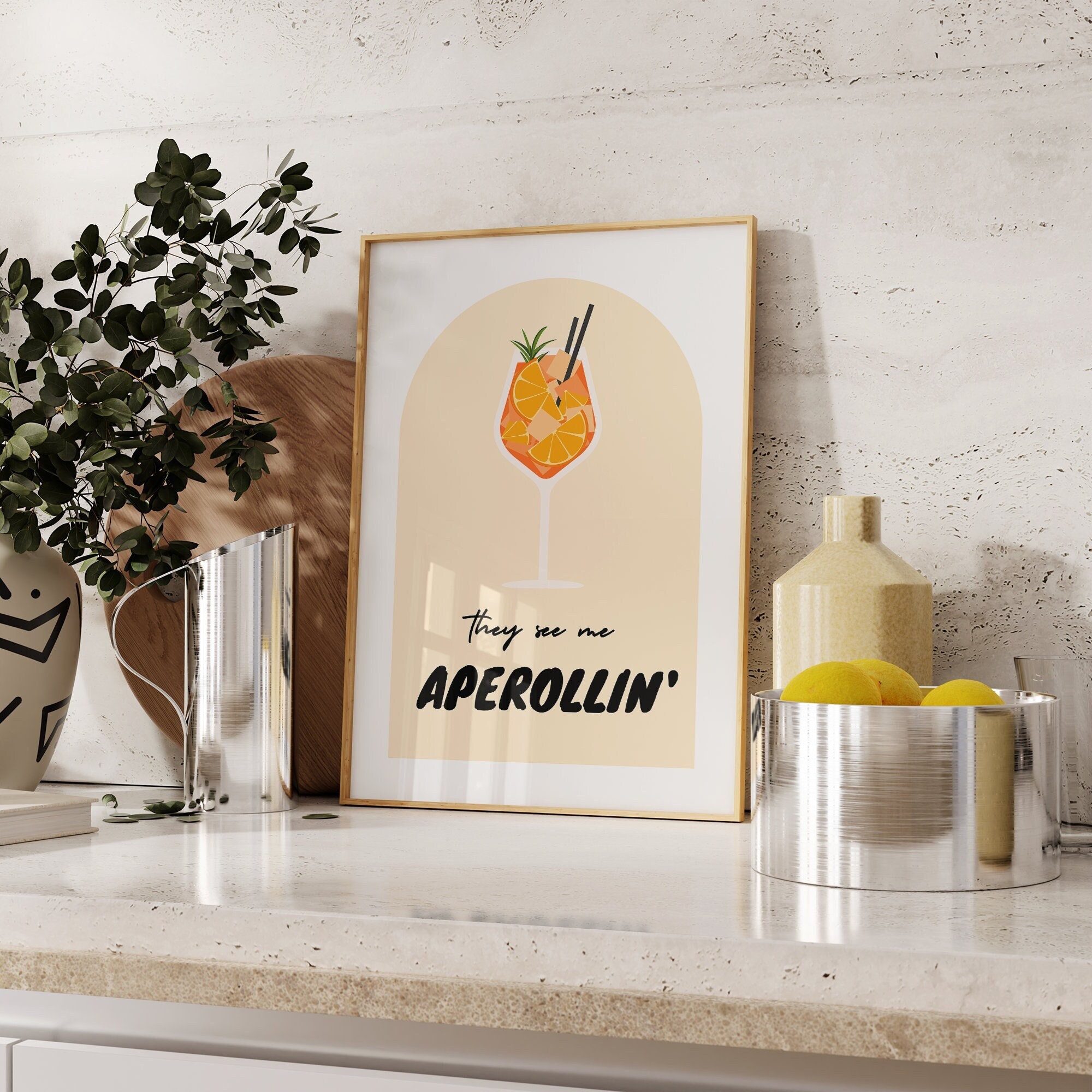 Me ven Aperollin' | Póster Aperol | Imagen de Aperol | Imagen del cartel Aperol Spritz | Regalo de cumpleaños mujeres | Decoración de paredes de cocina | Aperoli 202