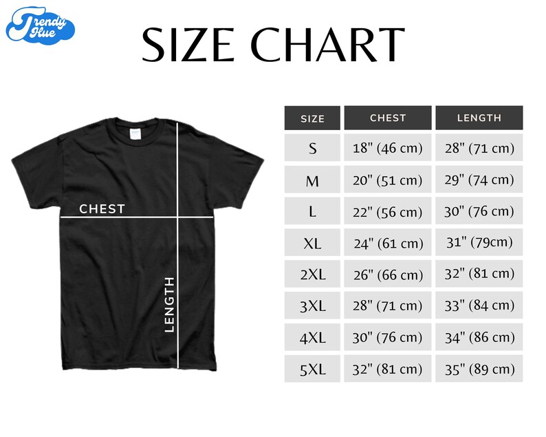 May include: Black t-shirt with a size chart. The chart displays chest and length measurements in inches and centimetres for sizes S through 5XL. The text "SIZE CHART" is at the top.