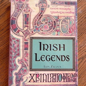 Vintage 1998 Irish Legends Hardcover Book by Iain Zaczek