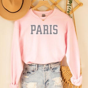 Paris France Sweatshirt Gift for Travel Lover Trendy Aesthetic College Font Style Shirt Minimalist University Font Souvenir Crewneck Women