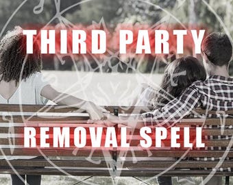 Powerful Third Party Removal Spell | Remove Interference From Relationship | No Unwanted Attention Of Your Partner | Dark Magic Love Binding