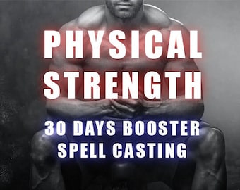 PHYSICAL STRENGTH 30 Days Booster Spell | Dark Magic Warrior Spell | Demonic Strong Leading Alpha Male Spell | Physical Domination Spell