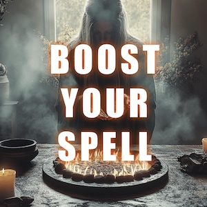 Booster Spell for Enhanced Manifestation | Amplify Your Magic