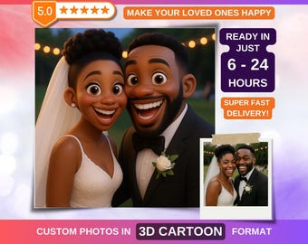 Custom Pixar Art from Your Photo: Turn Loved Ones into 3D Cartoon Characters! | The Perfect Personalized Gift for Any Occasion