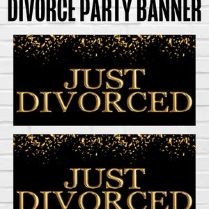 Just Divorced Party Banner | Divorce Party Items | Divorced AF | Divorce Sign | Divorce Party Invitations