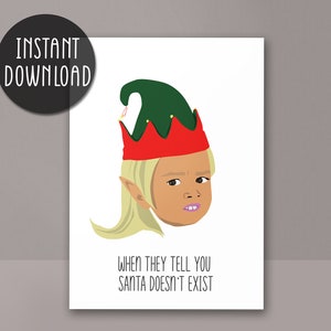 Biglietto d'auguri di Natale stampabile download istantaneo Scheda A7 da 7x5 pollici da scaricare, scheda digitale, ragazza meme divertente