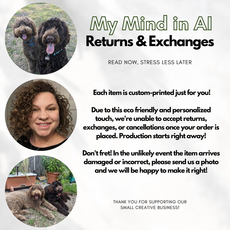 May include: A graphic with the text "My Mind in AI Returns & Exchanges" and the phrase "READ NOW, STRESS LESS LATER." The image includes photos of two dogs, a woman, and two dogs lying down.