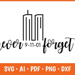 Never Forget 9/11 SVG: Twin Towers Memorial (Digital Download)
