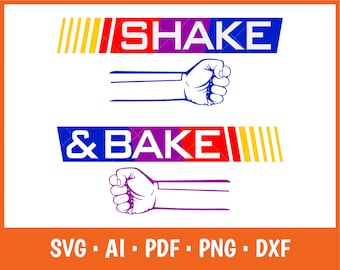 Shake and Bake Father&#39;s Day Matching Set SVG (Digital Design)