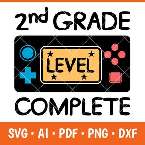 Tweede leerjaar voltooid Svg, 2e leerjaar afstuderen, Video Game Svg, Grade School Svg, digitale download gesneden bestand voor Cricut Svg Png Pdf