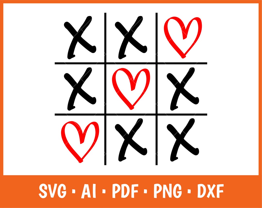 Tic Tac Toe Game Svg, Valentine’s Svg, Tic Tac Toe Game Valentine Love ...