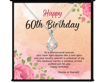 Personalized 60th Birthday Gift - Necklace For a Woman Turning 60 – Necklace With Custom Message Card and Gift Box For Wife, Sister, Friend