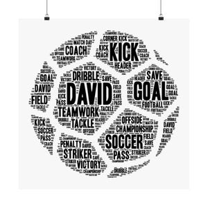 May include: Black and white word cloud in the shape of a soccer ball. The word "David" is the largest word in the cloud, surrounded by words related to soccer, such as "kick", "goal", "pass", "teamwork", and "victory".