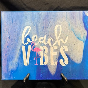 11 x 14 Acrylic Pour with raised lettering &quot;Beach Vibes&quot;