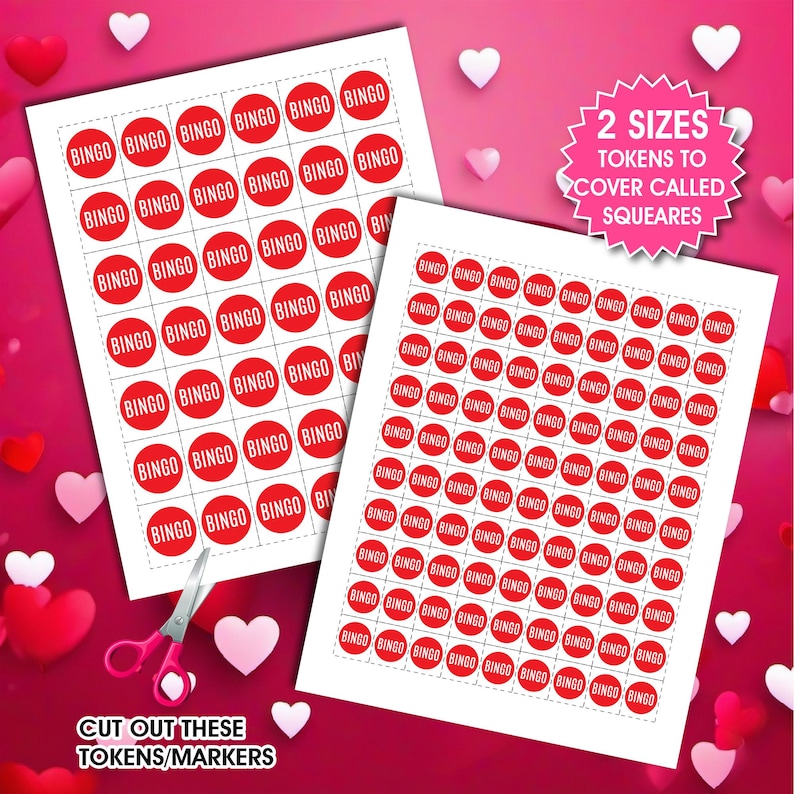 May include: Two sheets of bingo tokens with red circles and the word "BINGO" printed on them. The text "2 SIZES TOKENS TO COVER CALLED SQUEARES" is on the right sheet. The text "CUT OUT THESE TOKENS/MARKERS" is at the bottom.
