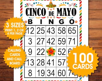 May include: A printable Cinco de Mayo Bingo card with a colorful border and a sombrero illustration. The card has a free space with a flower design and numbers 12, 25, 43, 58, 65, 3, 27, 42, 59, 71, 9, 22, 52, 13, 28, 41, 57, 8, 19, 34, 60, 74. The text "100 CARDS" is in a yellow starburst shape.