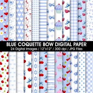 Könnte beinhalten: Eine Sammlung digitaler Papiere mit verschiedenen Mustern in Blau- und Weißtönen. Designs umfassen Herzen, Schleifen, Streifen, Kirschen und Cupcakes. Der Text lautet "BLUE COQUETTE BOW DIGITAL PAPER" und "24 Digital Images / 12"x12" / 300 dpi / JPG Files."