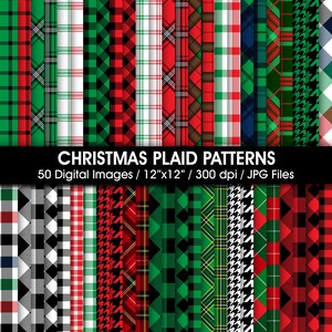 Peut inclure: Une collection de 50 motifs numériques de tartan de Noël avec divers designs à carreaux, pied-de-poule et tartan en rouge, vert, blanc, noir et bleu. Le texte CHRISTMAS PLAID PATTERNS 50 Digital Images / 30,48cm x 30,48cm / 300 dpi / JPG Files est visible.