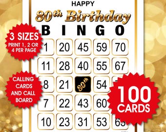 May include: A Happy 80th Birthday Bingo game card with a gold border and black text. The card features a grid of numbers, a central 80th square, and red starburst labels stating 3 SIZES, CALLING CARDS AND CALL BOARD, and 100 CARDS.