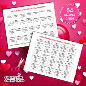 May include: Two sheets of love song bingo calling cards with lyrics are shown. The image includes a pink starburst-shaped card that says "54 Calling Cards". A pair of pink scissors is also visible. The cards feature song titles and lyrics.