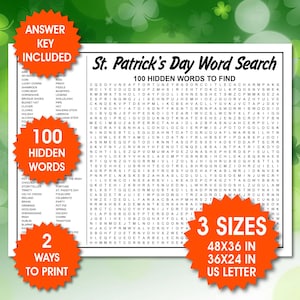 May include: St. Patrick's Day word search puzzle with 100 hidden words, available in three sizes: 48x36 inches, 36x24 inches, and US Letter. Includes an answer key and two ways to print.