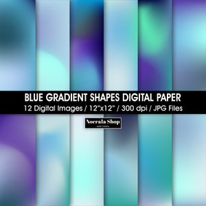Blue Gradient Shapes Digital Paper, Blue Ombre scrapbook papers, instant download, 12 printable scrapbook papers