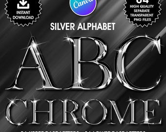Silver Chrome Alphabet Clipart, PNG Clip Art, Silver Chrome Letters, High Shine Digital Alphabet, Glam Alphabet Clipart, Import to Canva