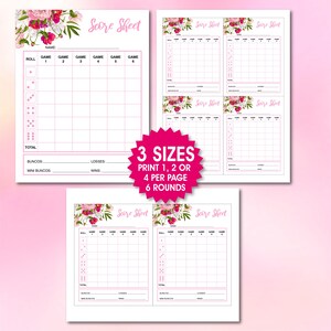 May include: Printable score sheet for a game of Bunco. The sheet features a floral design with pink flowers and green leaves. The sheet has spaces for recording scores for six rounds of play. The text "Score Sheet" is printed at the top of the sheet.