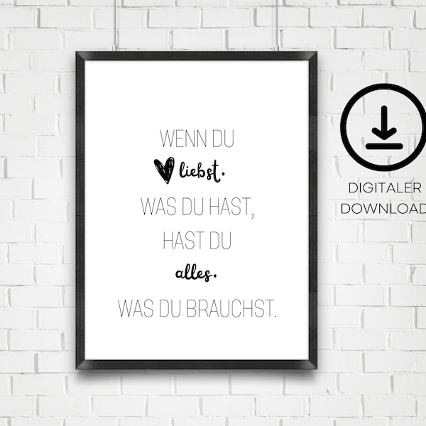 Digitaler Download Poster Wandbild Spruch Sofort-Download einfach ausdrucken A5, A4, A3 PDF Datei