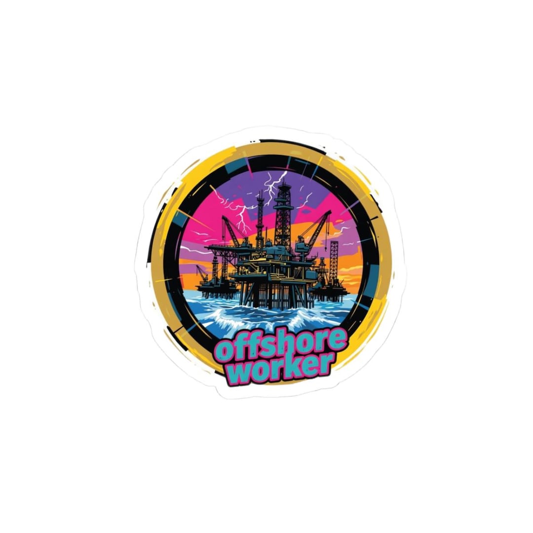 Offshore Worker Oil Rig Sticker | Kiss-cut Vinyl Sticker - Etsy