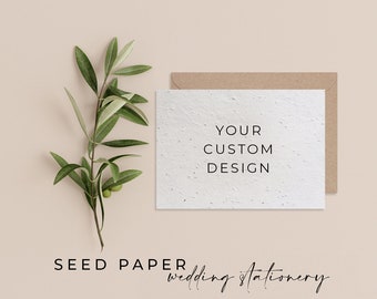 CUSTOM ORDER- paper Save the Date invitation card, sustainable Wedding invites, Eco-friendly Biodegradable - Your Own Design