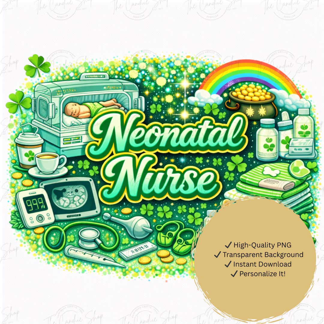 Neonatal PNG, Neonatal Nurse St Patrick’s Day PNG | NICU Nurse ...