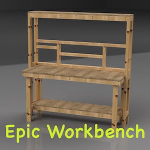 Epic Workbench Plans!