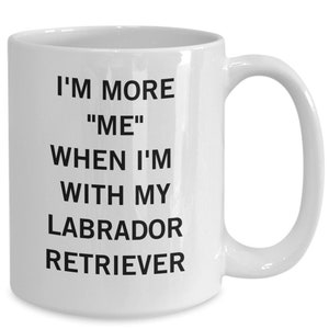 Labrador Retriever | Dog | Dog Lover | Dog Mom | Dog Dad | Dog Coffee Mug | Dog Lover Mug | Funny Gift | Funny Mug